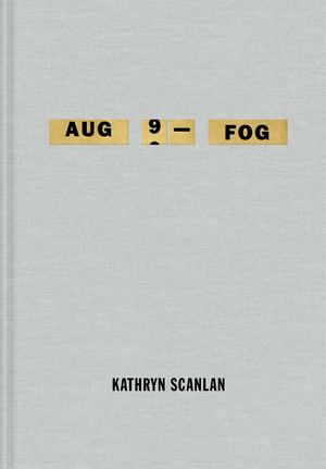 Aug 9--Fog Aug 9--Fog