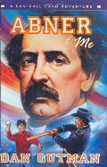 Abner & Me (Baseball Card Adventures) Abner & Me (Baseball Card Adventures)