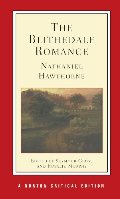 Blithedale Romance, The Blithedale Romance, The