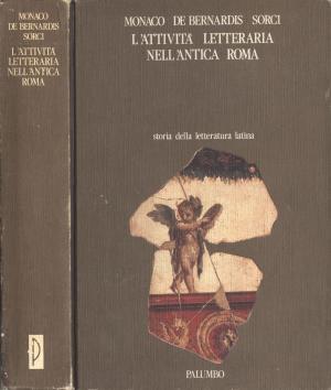 L'attività letteraria nell'antica Roma 12 L'attività letteraria nell'antica Roma 12