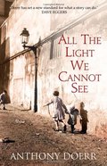 All the Light We Cannot See All the Light We Cannot See