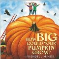 How Big Could Your Pumpkin Grow? How Big Could Your Pumpkin Grow?
