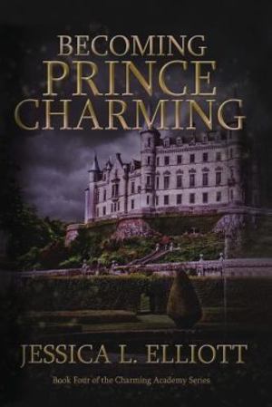 Becoming Prince Charming Becoming Prince Charming