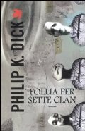 Follia per sette clan Follia per sette clan