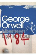 1984 Nineteen Eighty-Four (Penguin Modern Classics) 1984 Nineteen Eighty-Four (Penguin Modern Classics)