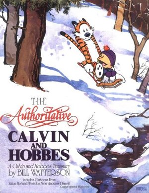 Authoritative Calvin and Hobbes (A Calvin And Hobbes Treasury), The Authoritative Calvin and Hobbes (A Calvin And Hobbes Treasury), The