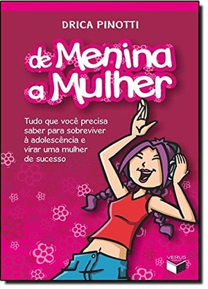 De Menina A Mulher (Em Portuguese do Brasil) De Menina A Mulher (Em Portuguese do Brasil)