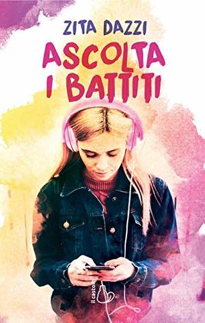 Ascolta i battiti Ascolta i battiti