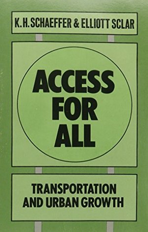Access for All: Transportation and Urban Growth Access for All: Transportation and Urban Growth