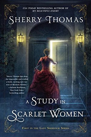 Study In Scarlet Women (The Lady Sherlock Series), A Study In Scarlet Women (The Lady Sherlock Series), A
