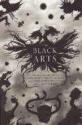 Black Arts: A Concise History of Witchcraft, Demonology, Astrology, and Other Mystical Practices Throughout the Ages (Perigee), The Black Arts: A Concise History of Witchcraft, Demonology, Astrology, and Other Mystical Practices Throughout the Ages (Perigee), The