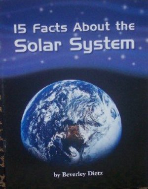 15 Facts About the Solar System (8) 15 Facts About the Solar System (8)