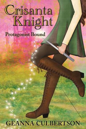 Crisanta Knight: Protagonist Bound Crisanta Knight: Protagonist Bound