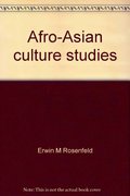 Afro-Asian Culture Studies Afro-Asian Culture Studies
