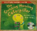 Crunching Munching Caterpillar (Picture Book with CD), The Crunching Munching Caterpillar (Picture Book with CD), The