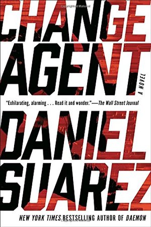 Change Agent: A Novel Change Agent: A Novel