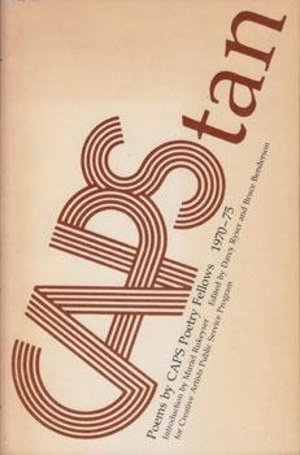 CAPStan: Poems by CAPS poetry fellows, 1970-75 CAPStan: Poems by CAPS poetry fellows, 1970-75