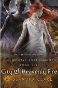 City of Heavenly Fire City of Heavenly Fire