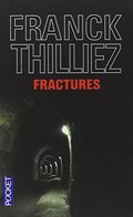 Fractures (French Edition) Fractures (French Edition)