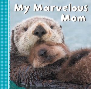My Mommy's the Bestest My Mommy's the Bestest
