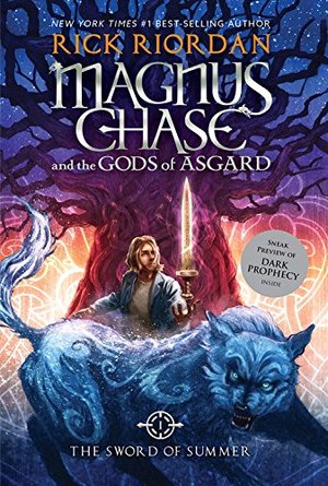 Magnus Chase and the Gods of Asgard Book 1 The Sword of Summer Magnus Chase and the Gods of Asgard Book 1 The Sword of Summer