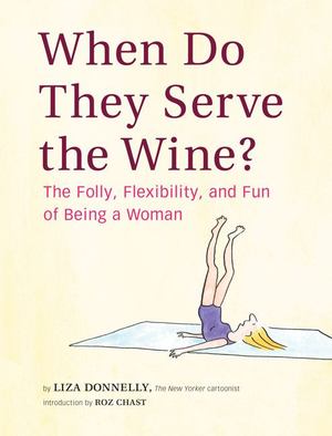 When Do They Serve the Wine? When Do They Serve the Wine?