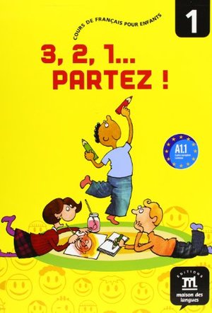 3, 2, 1 Partez - Niv. 1 3, 2, 1 Partez - Niv. 1