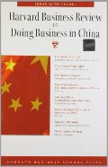 Harvard Business Review on Doing Business in China (Harvard Business Review Paperback Series) Harvard Business Review on Doing Business in China (Harvard Business Review Paperback Series)