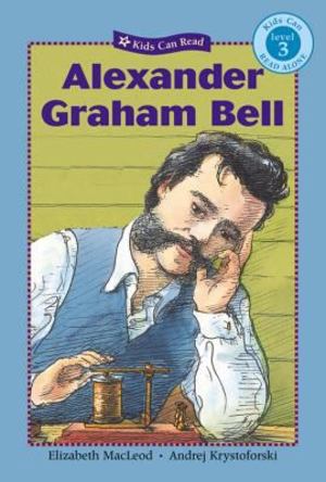 Alexander Graham Bell Alexander Graham Bell