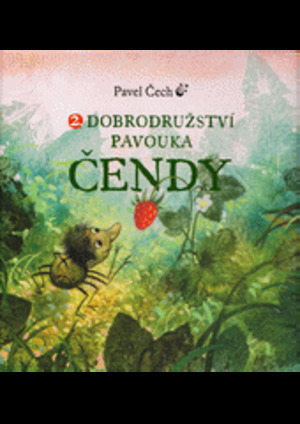 2. dobrodružství pavouka Čendy 2. dobrodružství pavouka Čendy