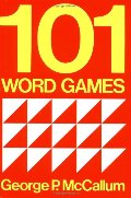 101 Word Games (Resource Books for Teachers of Young Students) 101 Word Games (Resource Books for Teachers of Young Students)