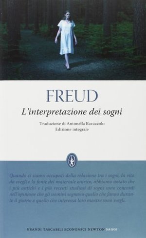 L'interpretazione dei sogni. Ediz. integrale L'interpretazione dei sogni. Ediz. integrale