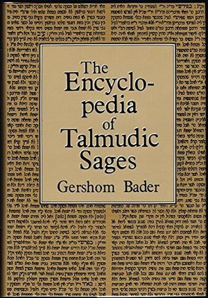Encyclopaedia of Talmudic Sages Encyclopaedia of Talmudic Sages