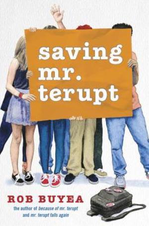 Saving Mr. Terupt Saving Mr. Terupt
