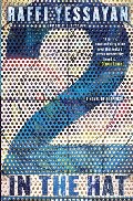 2 in the Hat: A Novel of Suspense 2 in the Hat: A Novel of Suspense