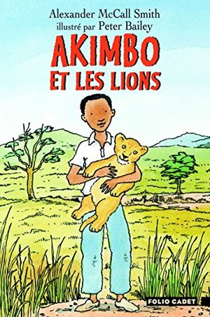 Akimbo et les lions Akimbo et les lions