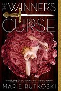 Winner's Curse (The Winner's Trilogy), The Winner's Curse (The Winner's Trilogy), The