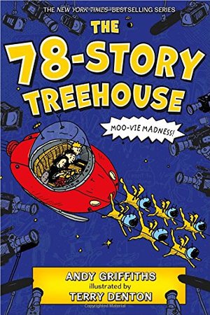 78-Story Treehouse (The Treehouse Books), The 78-Story Treehouse (The Treehouse Books), The