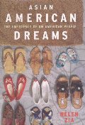 Asian American Dreams: The Emergence of an American People Asian American Dreams: The Emergence of an American People