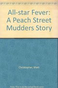 All-star Fever: A Peach Street Mudders Story All-star Fever: A Peach Street Mudders Story