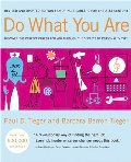Do What You Are Do What You Are