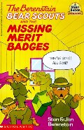 Berenstain Bear Scouts and the Missing Merit Badges Berenstain Bear Scouts and the Missing Merit Badges