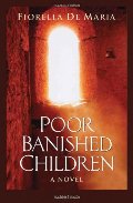 Poor Banished Children: A Novel Poor Banished Children: A Novel