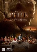 Apostle Peter & The Last Supper Apostle Peter & The Last Supper