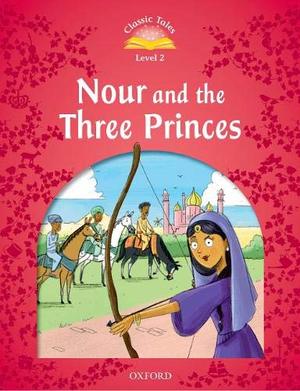 Nour and the Three Princess Nour and the Three Princess