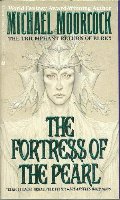 Fortress of the Pearl (The Elric Saga, #8), The Fortress of the Pearl (The Elric Saga, #8), The