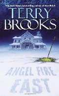 Angel Fire East (The Word and the Void Trilogy, Book 3) Angel Fire East (The Word and the Void Trilogy, Book 3)