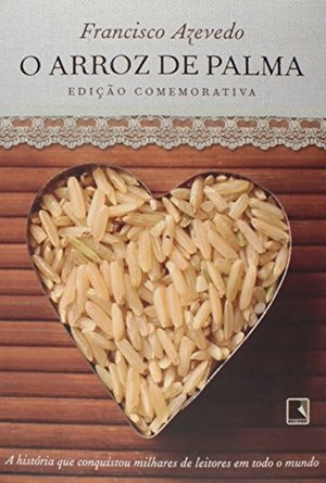 Arroz de Palma, O Arroz de Palma, O