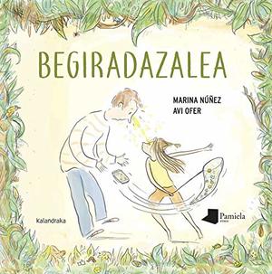 Begiradazalea (Tamaina Handia) (Basque Edition) Begiradazalea (Tamaina Handia) (Basque Edition)