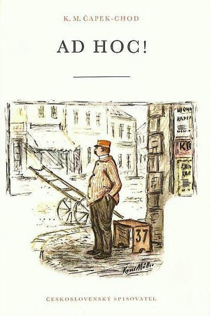 Ad hoc! (Karel Matěj Čapek-Chod) Ad hoc! (Karel Matěj Čapek-Chod)